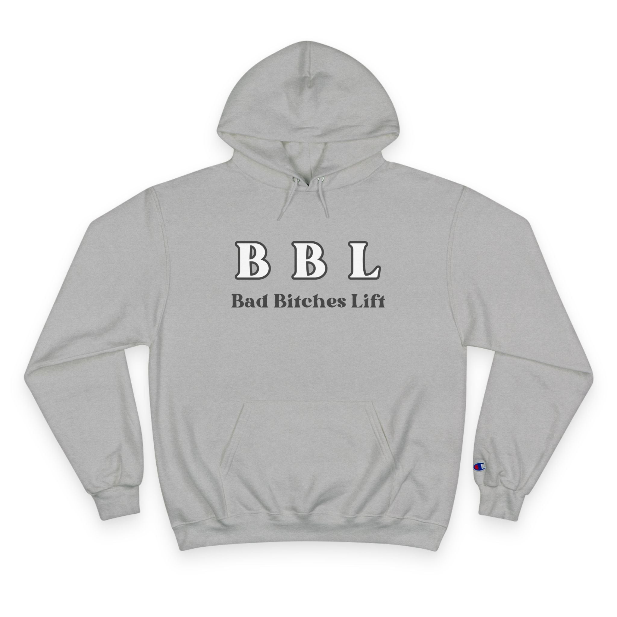 BBL "Bad Bitches Lift" Hoodie