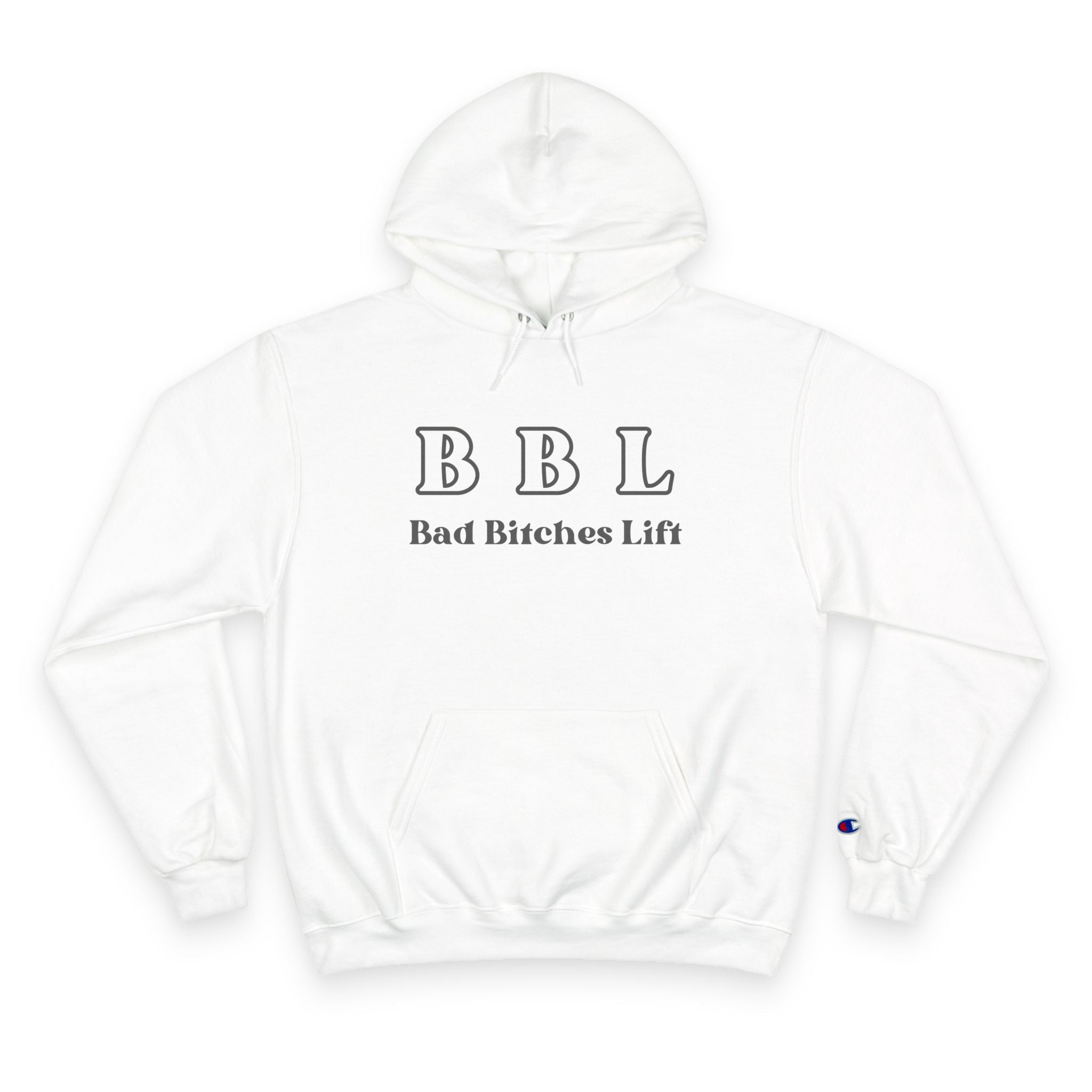 BBL "Bad Bitches Lift" Hoodie