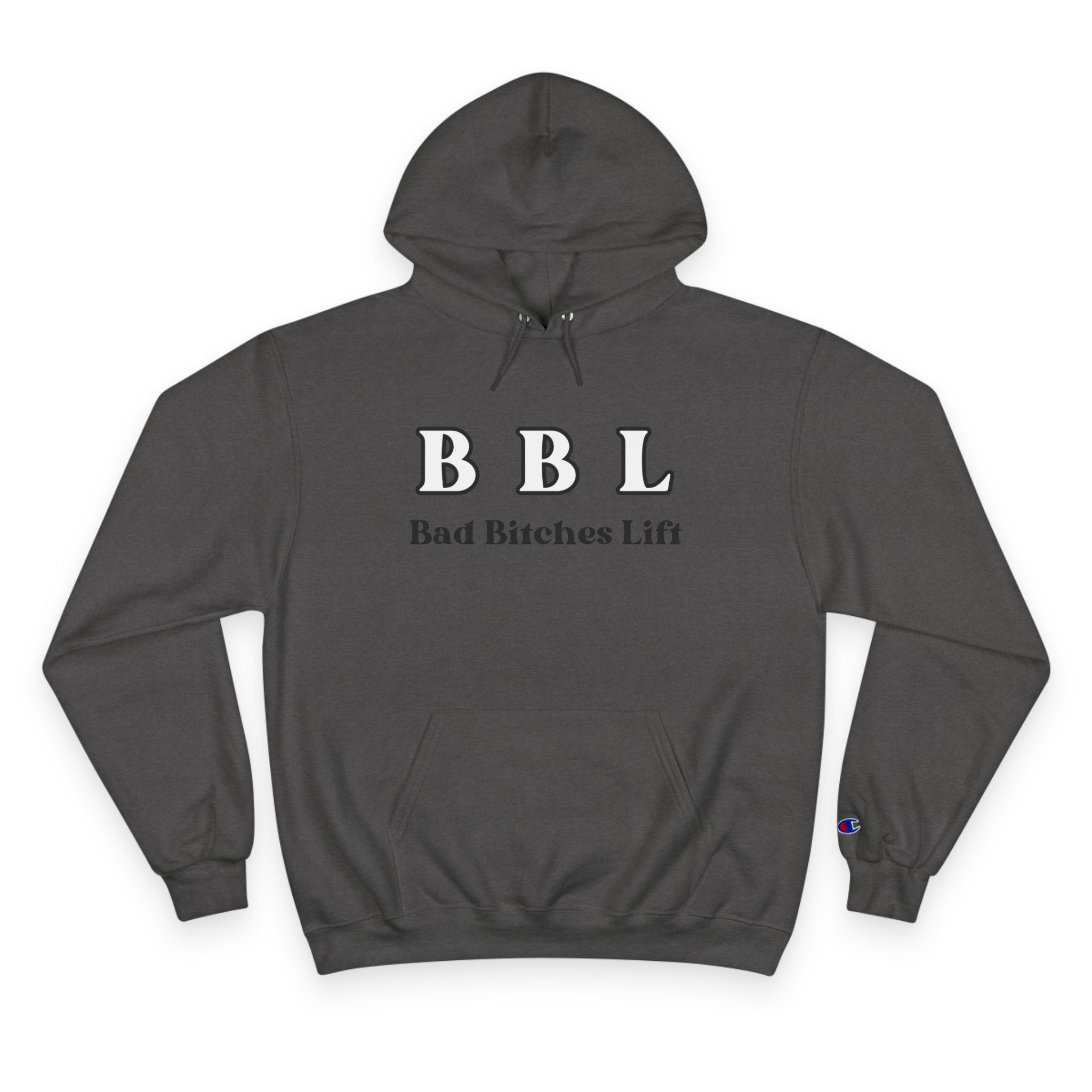 BBL "Bad Bitches Lift" Hoodie