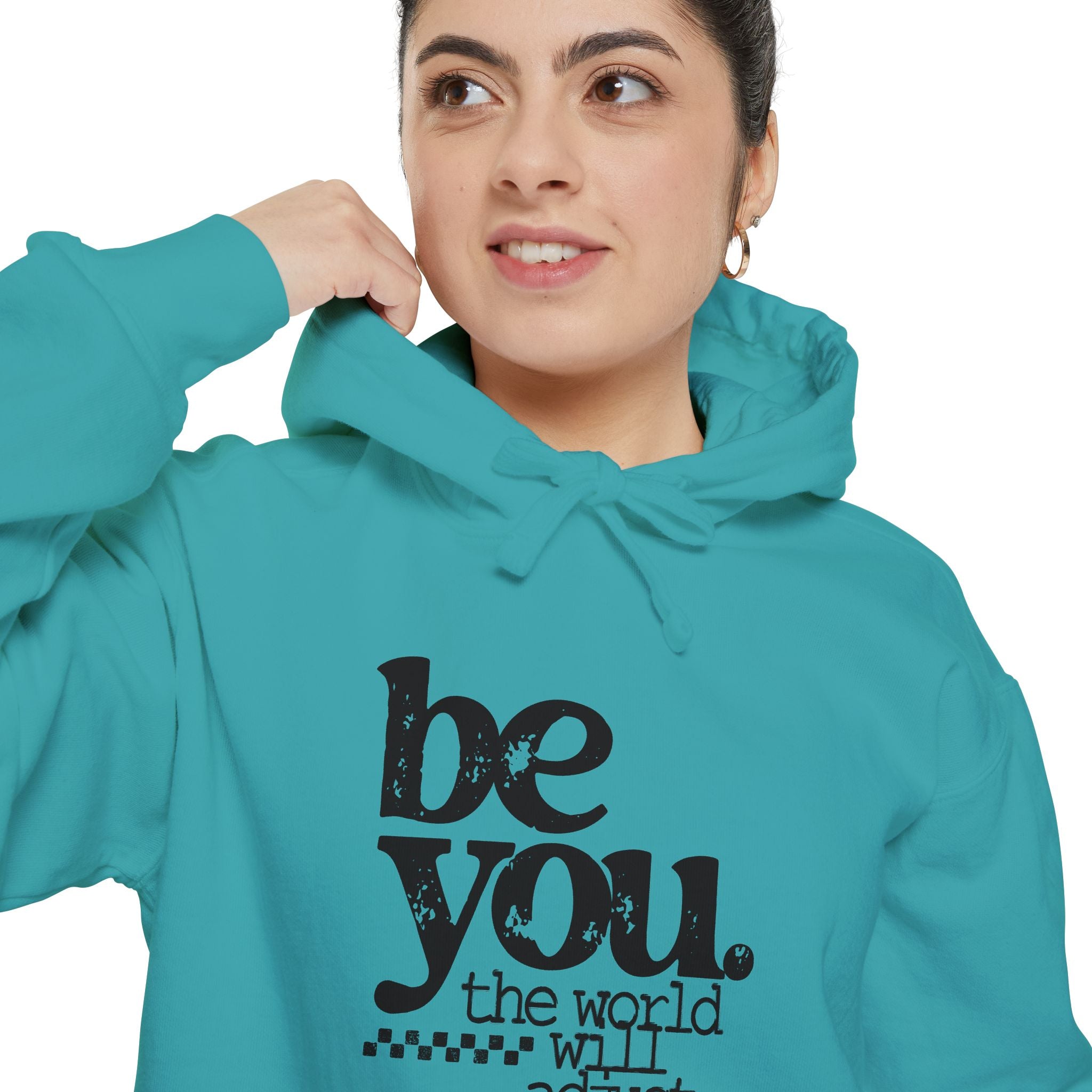 "Be You. The world will adjust."