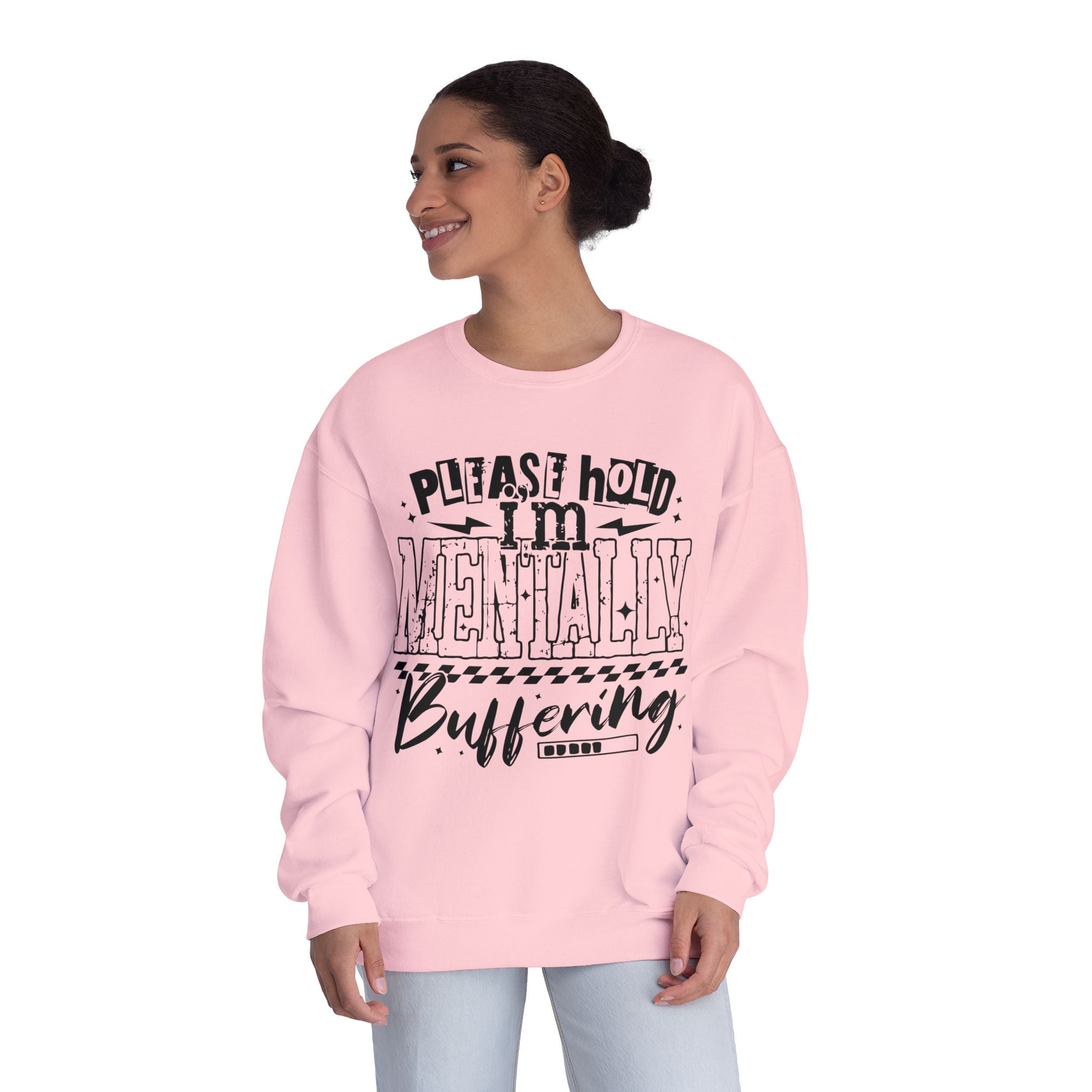 Please Hold I'm Mentally Buffering Crewneck