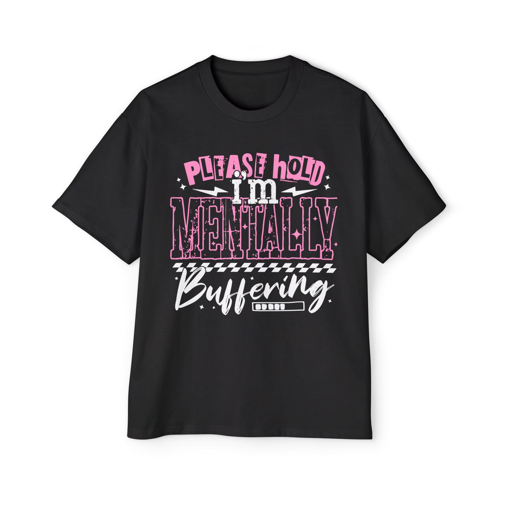 Please Hold Mentally Oversized Tee -Pink