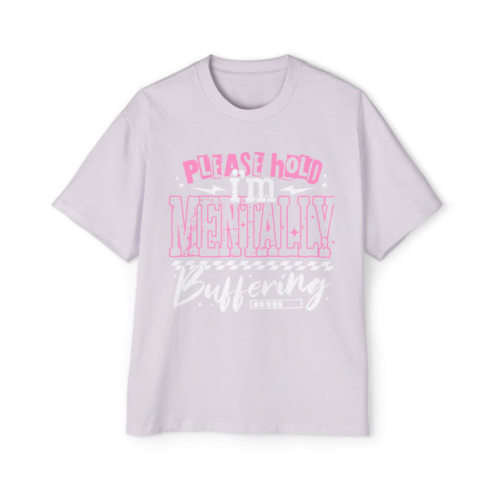 Please Hold Mentally Oversized Tee -Pink