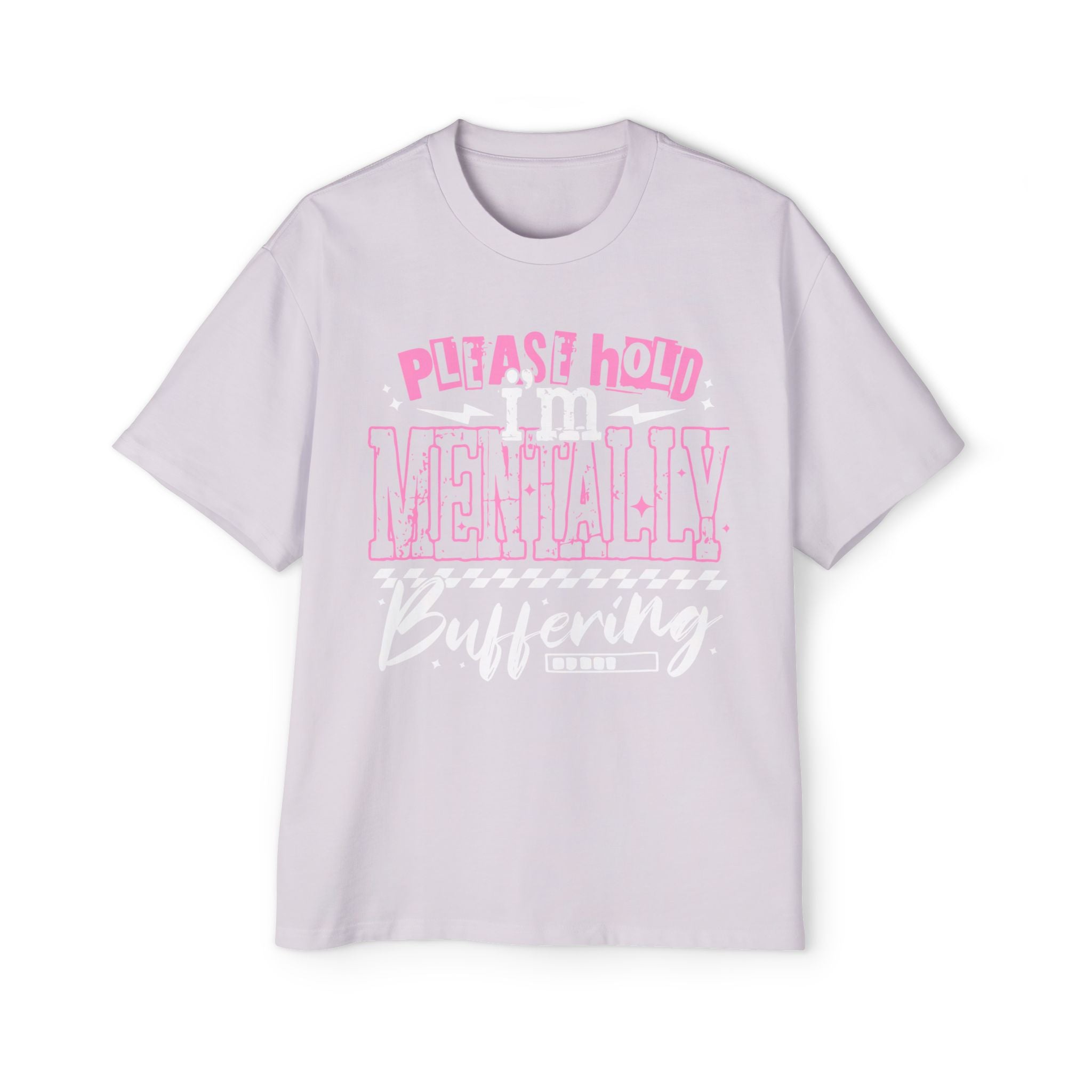 Please Hold Mentally Oversized Tee -Pink