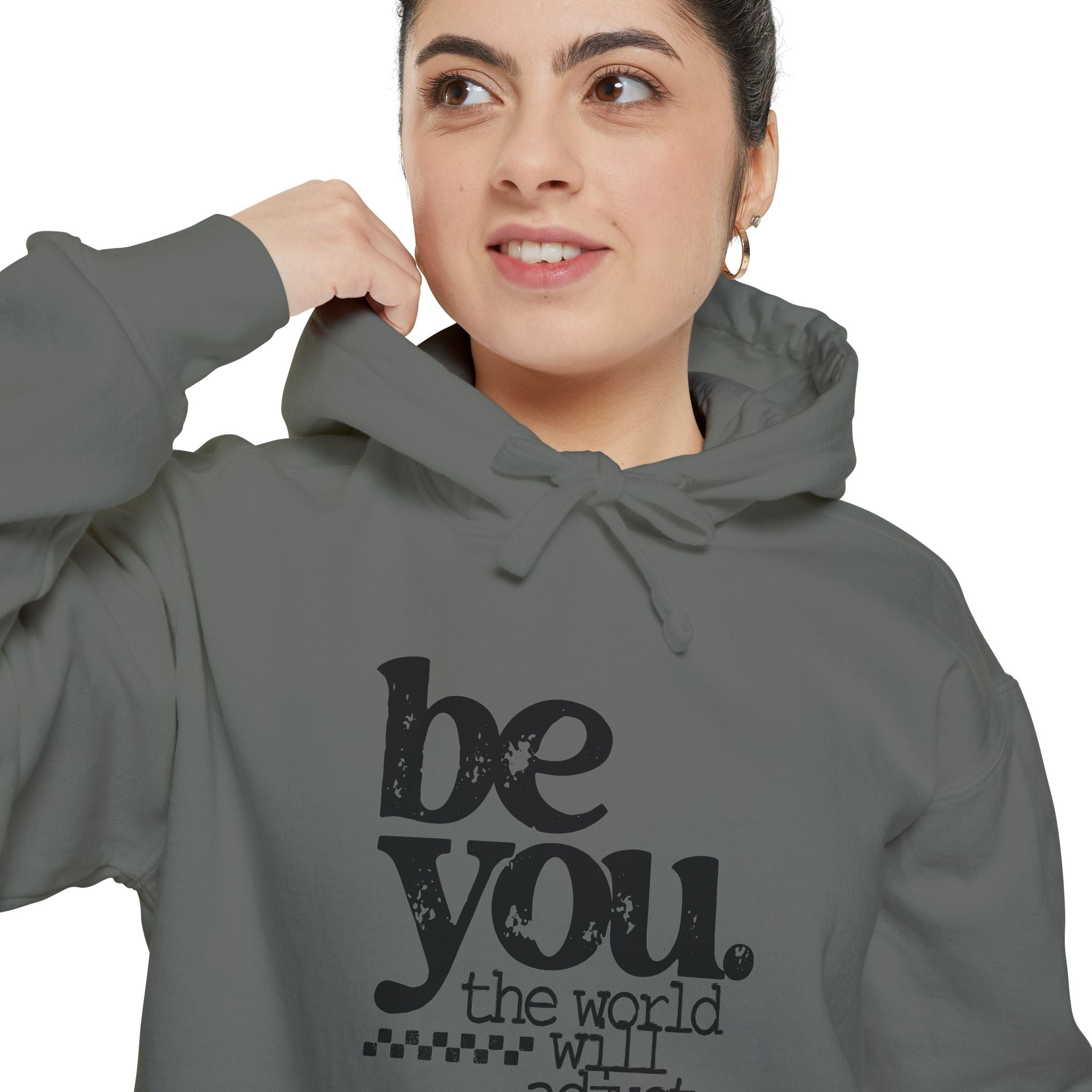 "Be You. The world will adjust."
