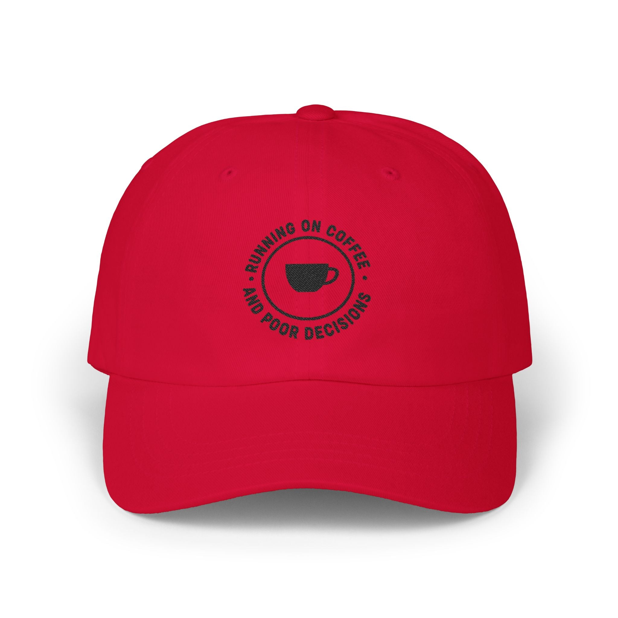 "Running on Coffee and Poor Decisions" Cap