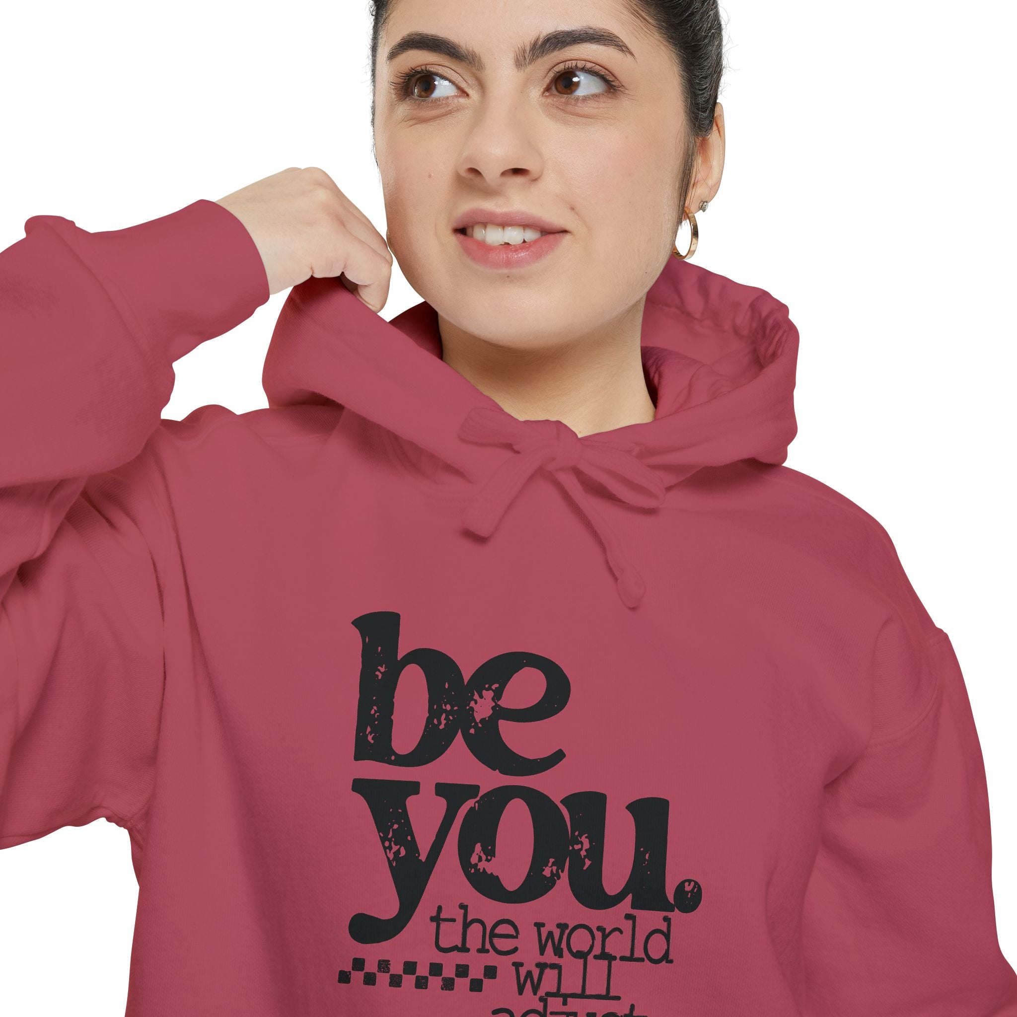 "Be You. The world will adjust."